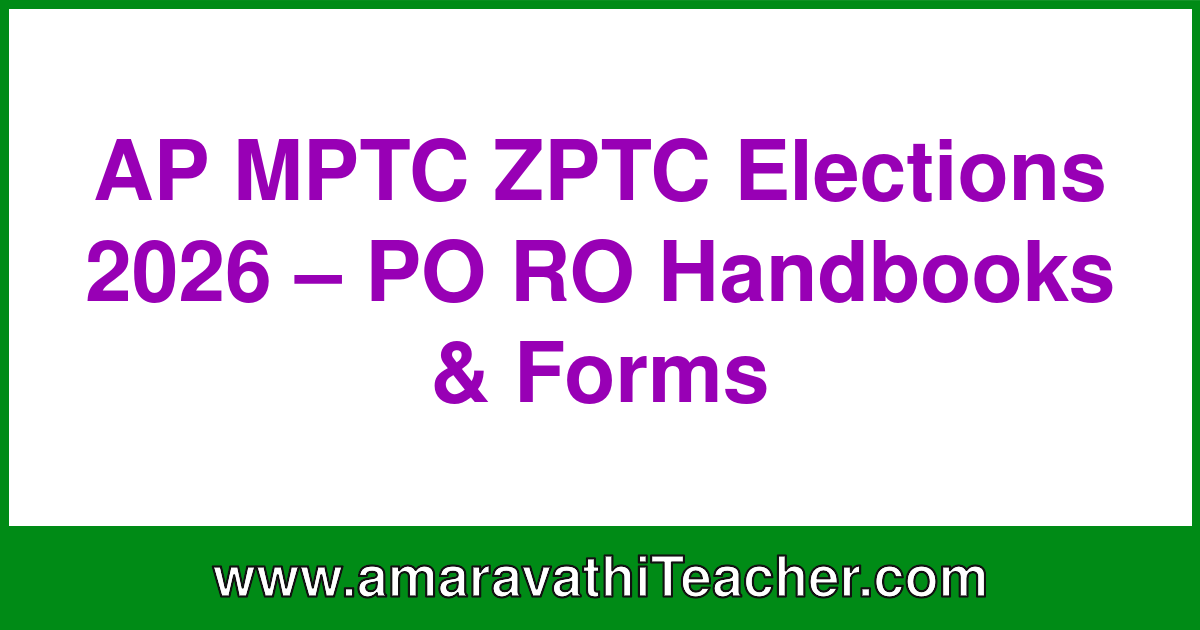 Local Relections AP MPTC ZPTC Elections 2026 – PO RO Handbooks & Forms